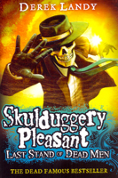 Last Stand of Dead Men : Skulduggery Pleasant 08